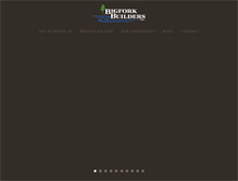 Tablet Screenshot of bigforkbuilders.com